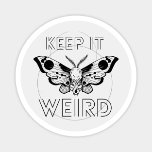 Keep It Weird Moth Black Magnet